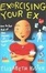 Cover of "Exorcising Your Ex"
