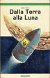 Cover of Dalla terra alla luna