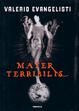 Cover of Mater Terribilis