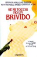 Cover of Se mi tocchi ho un brivido
