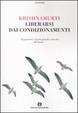 Cover of Liberarsi dai condizionamenti