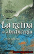 Cover of La reina de la hechicería