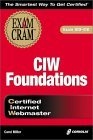 CIW Foundations Exam Cram (Exam : 1D0-410)