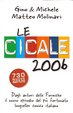 Cover of Le cicale 2006