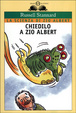 Cover of Chiedilo a zio Albert
