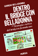 Cover of Dentro il bridge con Belladonna