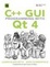 Cover of "C++ GUI Programming with Qt 4"