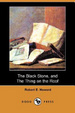 Cover of The Black Stone, and The Thing on the Roof