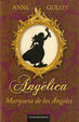 Cover of Angélica. Marquesa de los Ángeles