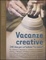 Cover of Vacanze creative