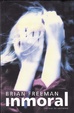Cover of Inmoral