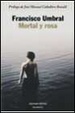 Cover of MORTAL Y ROSA