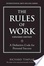 Cover of The Rules of Work