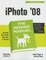 Cover of "iPhoto '08"