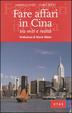 Cover of Fare affari in Cina