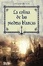 Cover of LA COLINA DE LAS PIEDRAS BLANCAS