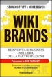 Cover of Wikibrands. Reinventa il business nell'era della partecipazione