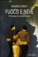 Cover of Fuoco e neve