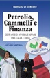 Cover of Petrolio, cammelli e finanza