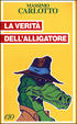 Cover of La verità dell'alligatore