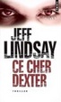 Cover of Ce cher Dexter