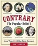 Cover of Contrary to Popular Belief