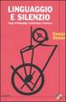 Cover of Linguaggio e silenzio