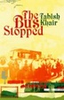 Cover of The Bus Stopped