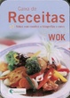 Cover of Caixa de Receitas: Wok