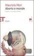 Cover of Aborto e morale