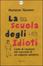 Cover of "La scuola degli idioti"