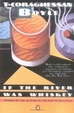 Cover of If the River Was Whiskey