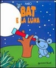 Cover of Bat e la luna