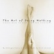 Cover of The Art of Doing Nothing