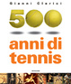Cover of 500 anni di tennis