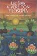 Cover of Vivere con filosofia