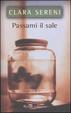 Cover of Passami il sale