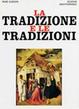Cover of La tradizione e le tradizioni