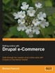 Cover of Selling Online With Drupal E-Commerce