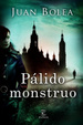 Cover of Pálido monstruo