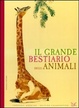 Cover of Il grande bestiario degli animali