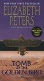 Tomb of the Golden Bird (Amelia Peabody Mysteries)