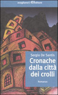 Image of Cronache dalla città dei crolli