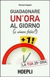 Cover of Guadagnare un'ora al giorno (e vivere felici)