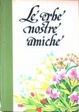 Cover of Le erbe nostre amiche