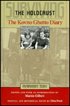 Surviving the Holocaust : The Kovno Ghetto Diary