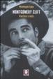 Cover of Montgomery Clift. Vincitore e vinto