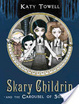 Cover of Skary Childrin and the Carousel of Sorrow