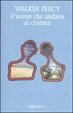 Cover of L'uomo che andava al cinema
