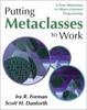 Cover of Putting Metaclasses to Work